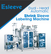 Automatic Shrink Sleeve Machine/Shrink Sleeve Labeling Machine/Sleeving Machine/Sleeving Machinery/Shrink Machinery/Shrink Machine - Eversleeve Enterprise Co., Ltd.