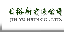JIH YU HSIN CO.,LTD.
