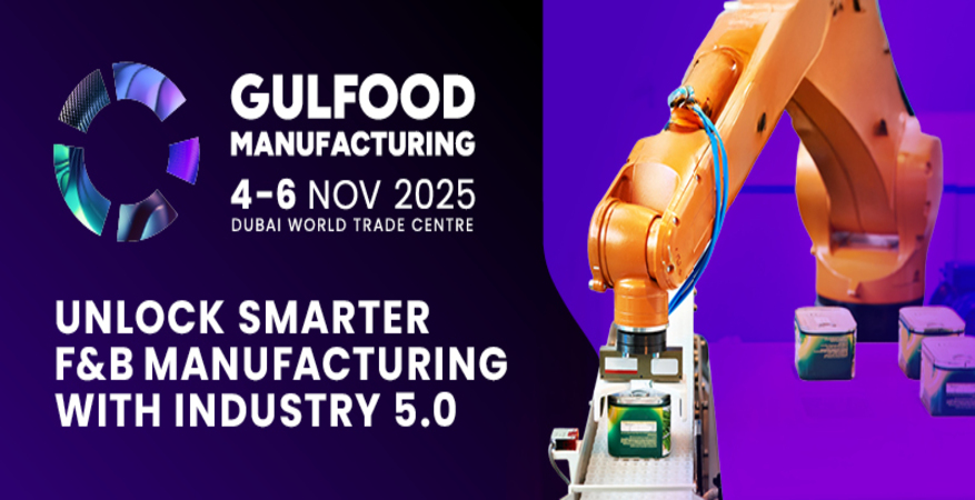 Gulfood Manufacturing 2025 Gulfood Manufacturing 2025